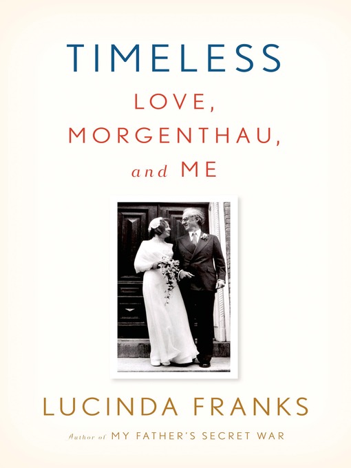Title details for Timeless by Lucinda Franks - Available